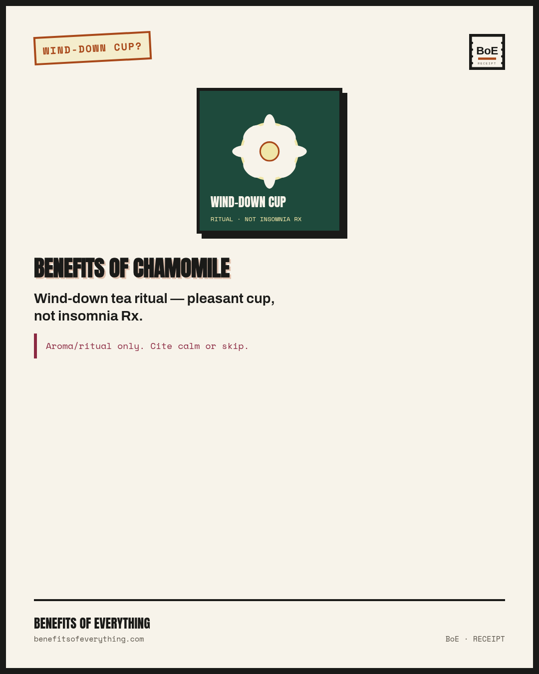 chamomile receipt — Pleasant wind-down cup — not an insomnia prescription.