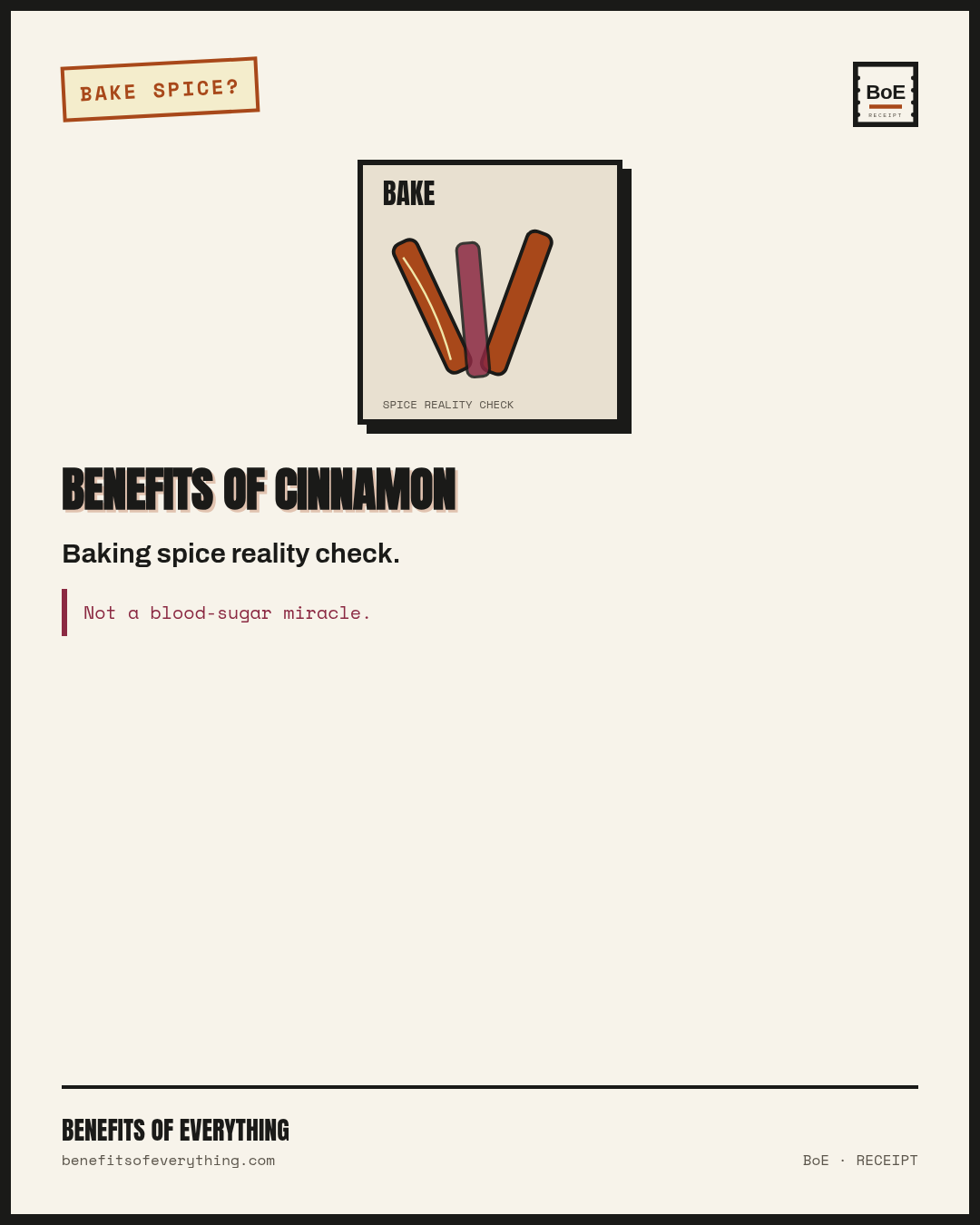 Cinnamon — baking spice reality check receipt — Baking and oatmeal spice that empties — not a diabetes powder.
