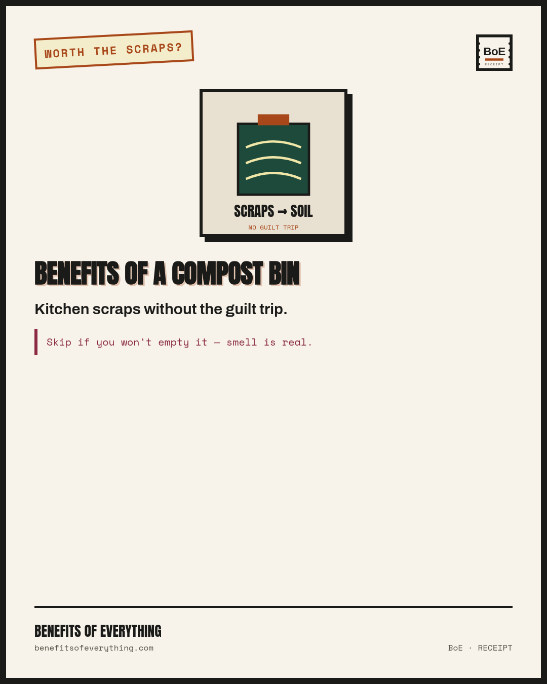 a compost bin receipt — Diverts organics when you have a drop-off or yard system.