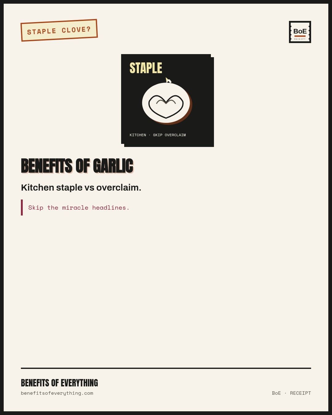 Garlic — empty the heads for sauces, not blood-pressure myths receipt — Kitchen staple for flavor — not a blood-pressure product.