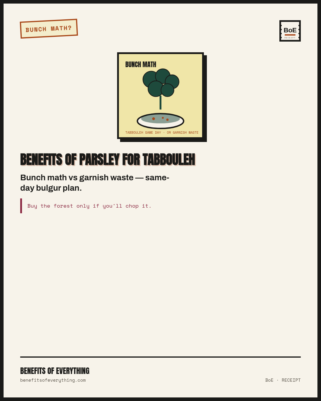 parsley receipt — Bunch-scale parsley when the recipe needs a forest — same-day use.